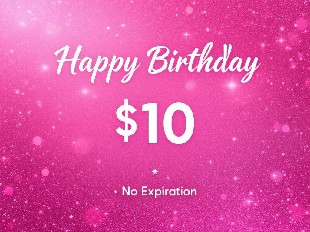 Image of a happy birthday $10 no expiration on a pink background