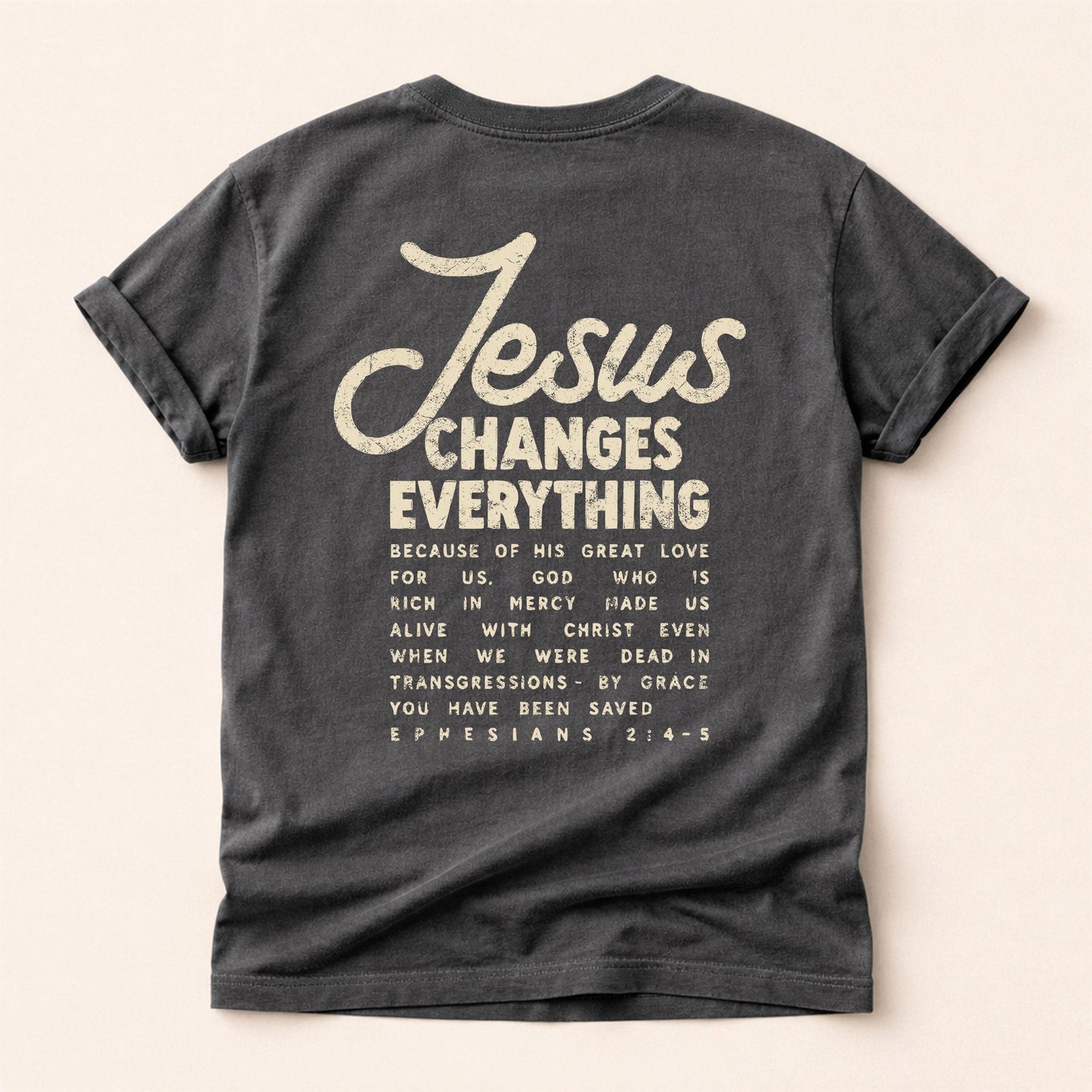 Jesus Change Everything Tee