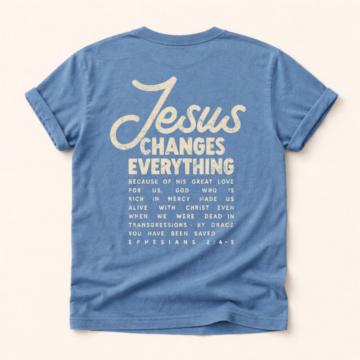 Jesus Change Everything Tee